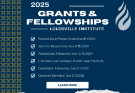 2025 Grants & Fellowships